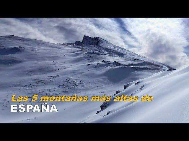 Las 5 montañas más altas de España