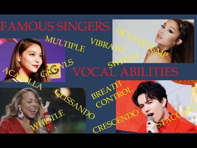 EXTREME VOCAL ABILITIES - FAMOUS SINGERS