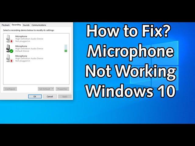 How to Fix Microphone not working on windows 10