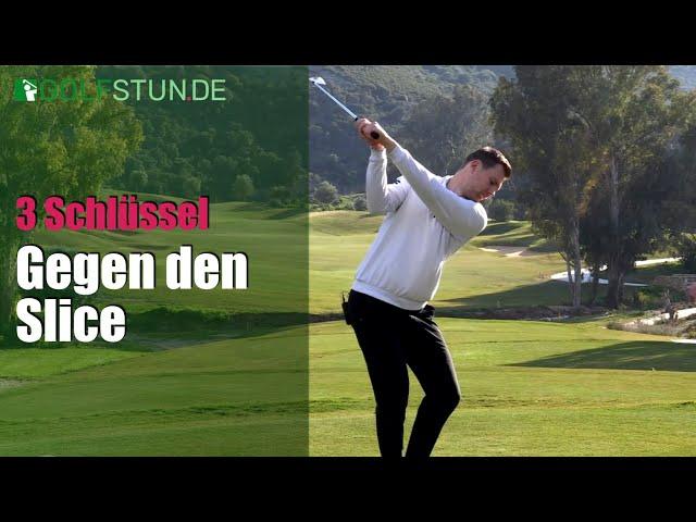 Diese DREI Bewegungen sind die Ursache für Deinen Slice (Golfschwung)