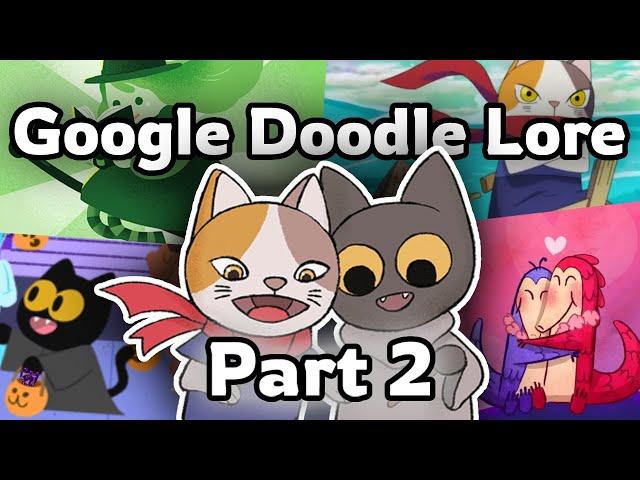 The Google Doodle Lore: Explained (Part 2)