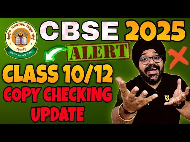 CBSE CLASS 10 & 12 BOARD EXAM 2025 COPY CHECKING UPDATE | CBSE COPY CHECKING 2025 #boardexam2025