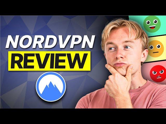 NordVPN Review 2025 - Still the Best VPN for Value?