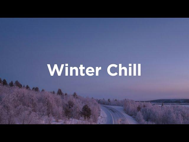 Winter Chill ️ Cozy Vibes to Unwind | Chillout House Mix