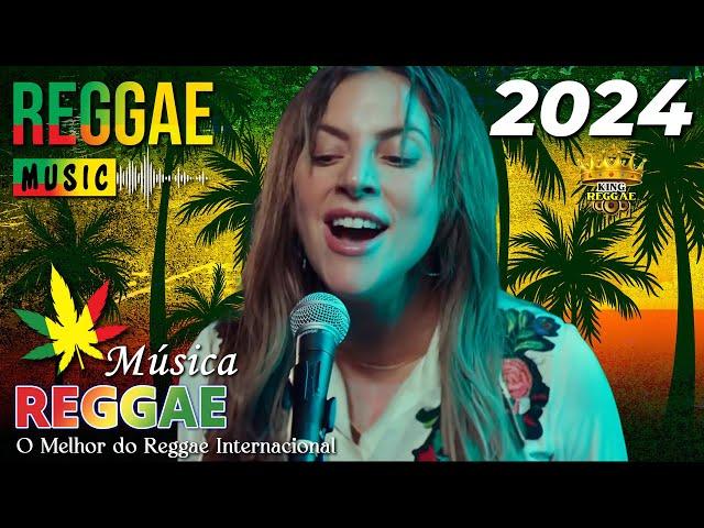 Música Reggae 2024  O Melhor do Reggae Internacional  Reggae Remix 2024  Reggae do Maranhão 2024