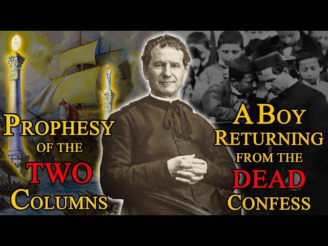 PROPHECY of two columns and a RESURRECTION! | EPIC EVENTS that marked the life of ST. JOHN BOSCO