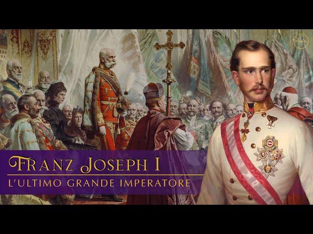 Sovrani d'Europa: Franz Joseph I