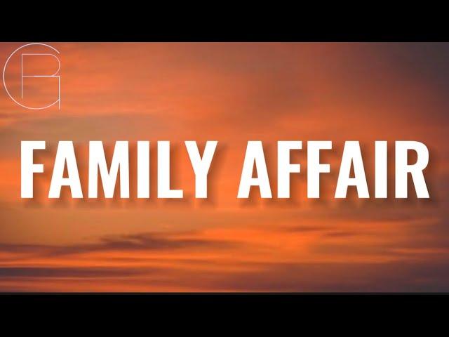 MARY J. BLIGE - FAMILY AFFAIR (Lyrics) 