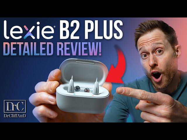 Lexie B2 Plus OTC Detailed Hearing Aid Review