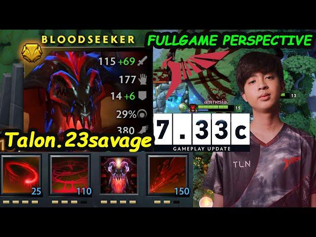 Talon 23savage Bloodseeker 13K MMR Carry Perspective FULLGAME New Patch 7.33c Dota 2 Rework Skill