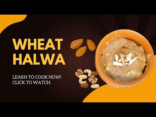 Wheat Halwa | sweet recipe | Wheat flour recipes (Winter Special )