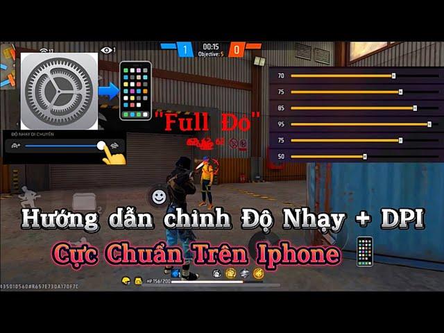 Hướng dẫn chỉnh DPI + Độ nhạy trên iPhone  (Sensitivity + DPI on iPhone) | Free Fire