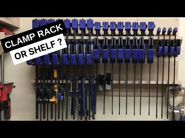 Clamp Rack  - Well it could just be a shelf!