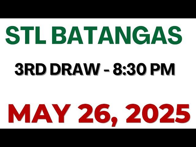 STL  Batangas  result today live 8:30 PM | May 26 2025 8:30 PM draw