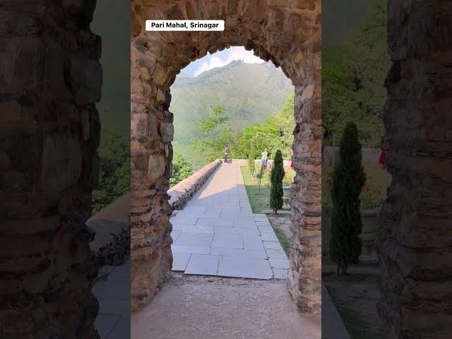 Pari Mahal | Srinagar | Kashmir