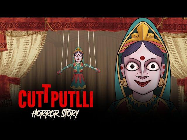 Cuttputlli Horror Story | सच्ची कहानी | Hindi Horror Stories | Khooni Monday E181