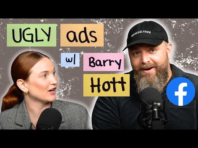 Meta Ads Creative Hack: Make Ugly Ads With Barry Hott