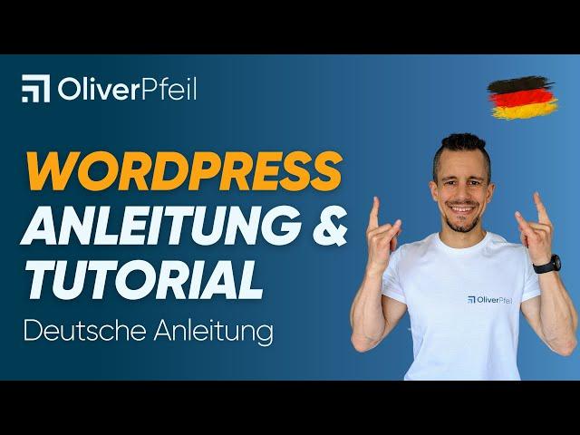 WordPress Anleitung & Tutorial: DEUTSCH/GERMAN 