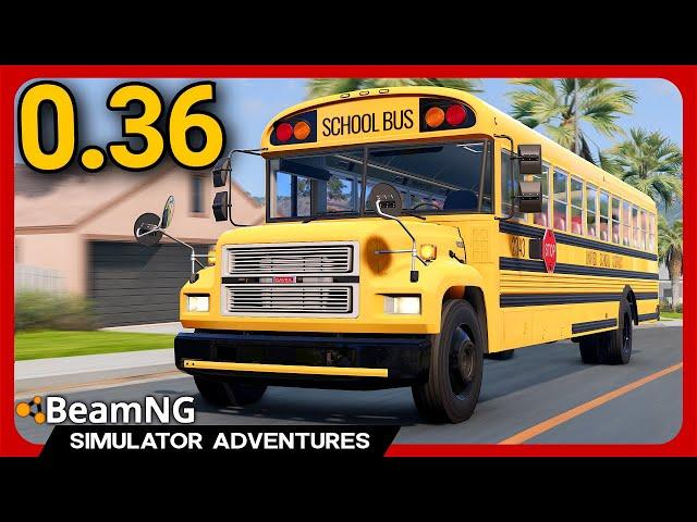 BeamNG 0.36: They Added A SCHOOL BUS?! (HUGE UPDATE)