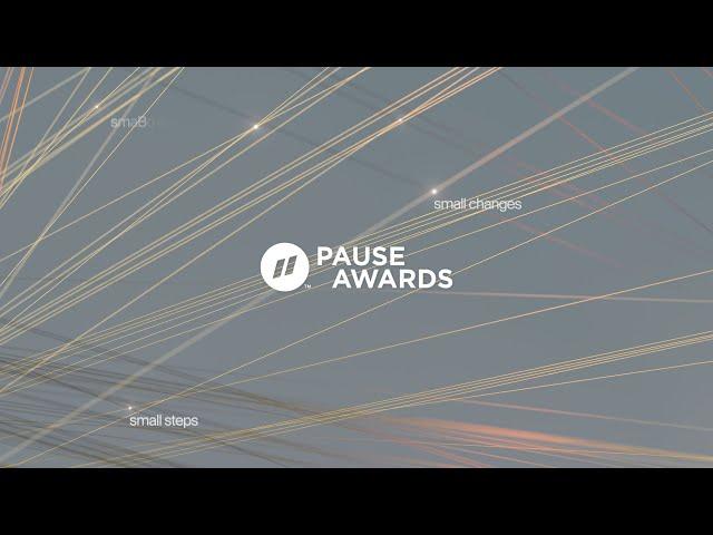 Pause Awards 2024 - Small steps lead to big wins