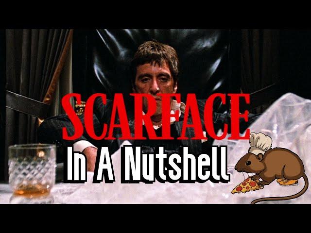 Scarface: In A Nutshell