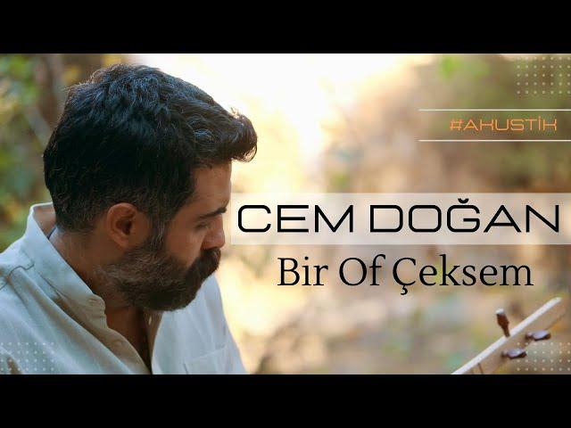 CEM DOĞAN | Bir Of Çeksem (Akustik)