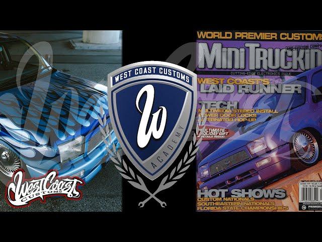 West Coast Customs Academy Resurrect the "Laid Runner"