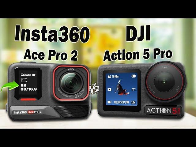 Insta360 Ace Pro 2 Vs DJI Action 5 Pro