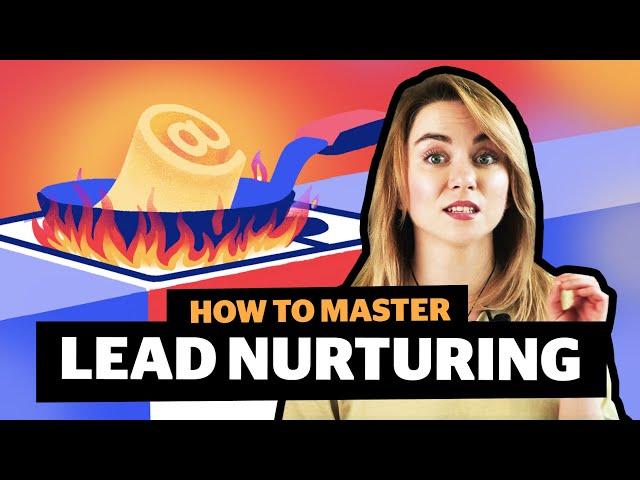 Lead nurturing process — how to nurture leads (tips, tricks & main steps)