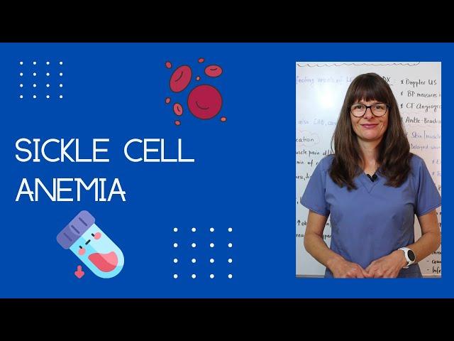 Sickle Cell Anemia/Disease