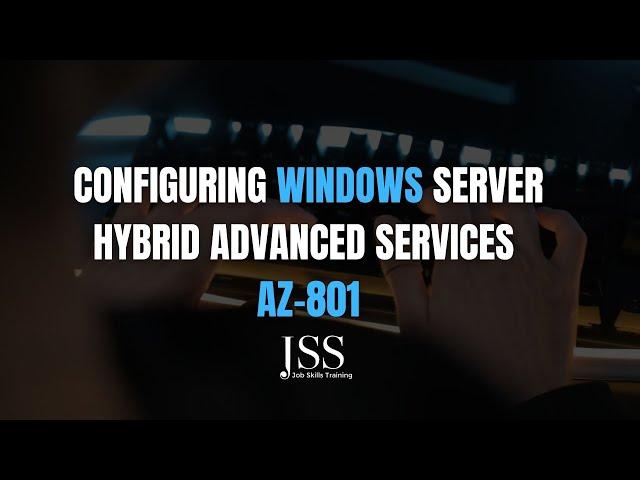 Configuring Windows Server Hybrid Advanced Services  AZ 801 #configuration #itcareer #jss