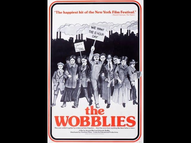 The Wobblies - Subtitulado castellano, 1979