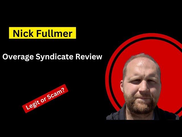 Overage Syndicate Reviews - Is Nick Fullmer Legit?