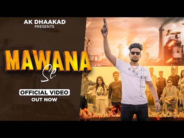 Mawana Se (Official Video) || BaBLu Kashyap & Khushi Goutam Ft. Ak Dhaakad || New Song