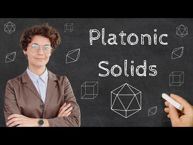 What Are Platonic Solids?