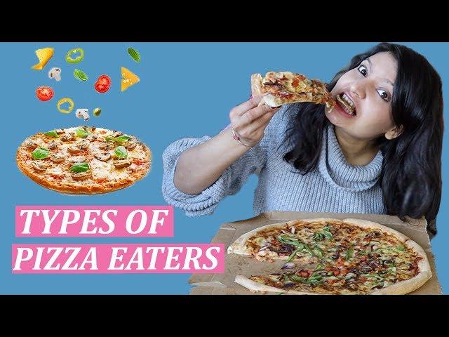 TYPES OF PIZZA EATERS | Laughing Ananas