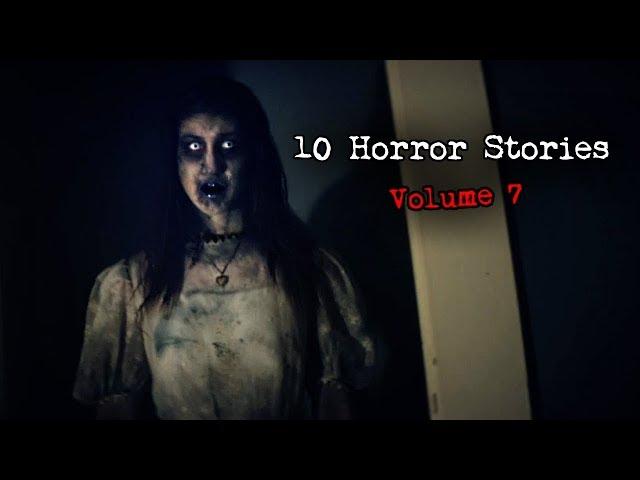 10 Terrifying True Scary Stories (Volume 7)