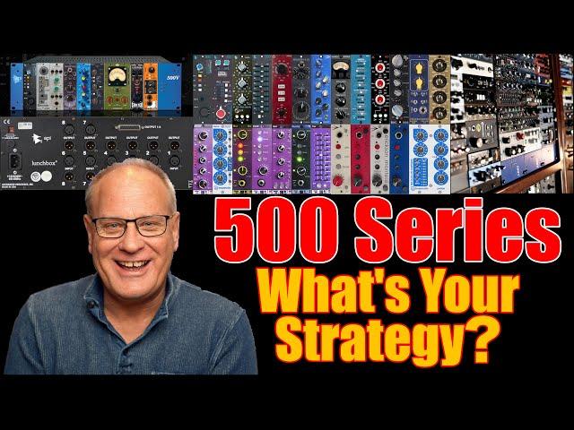 500 Series - What's Your Strategy?