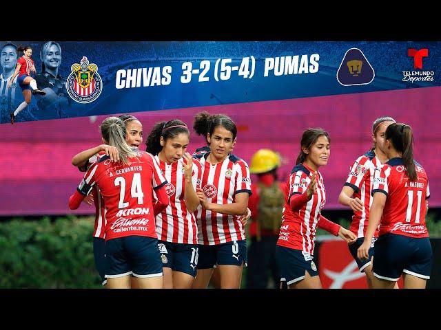 Highlights & Goals | Chivas vs. Pumas 3-2 (5-4) | Chivas Femenil | Telemundo Deportes