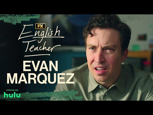 The Best of Evan Marquez | English Teacher | FX