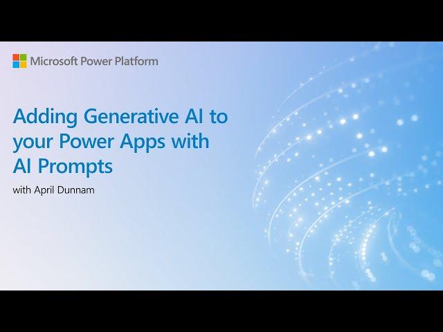 Adding Generative AI to your Power Apps with AI Prompts