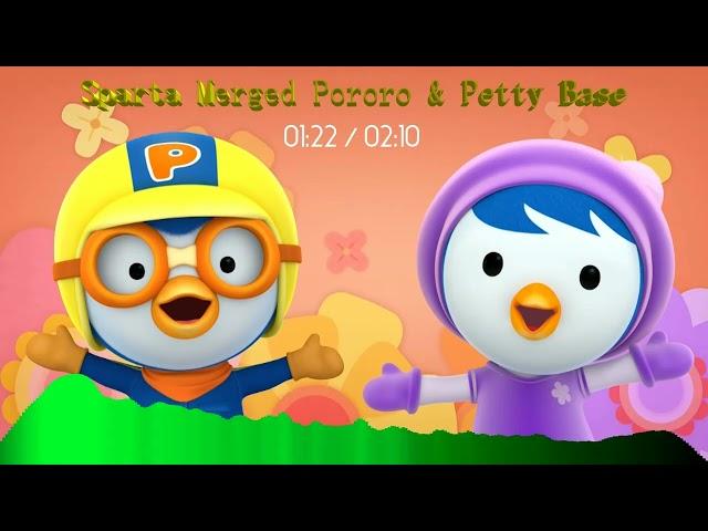 Sparta Merged Pororo & Petty Base