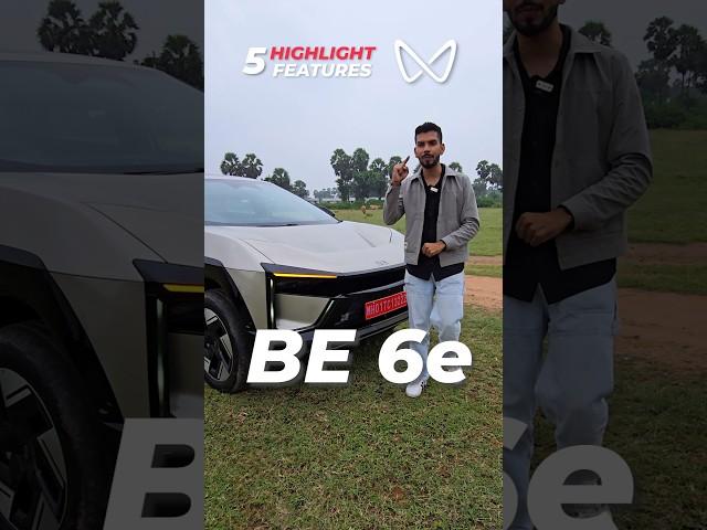 Mahindra BE 6e 5 highlight features 