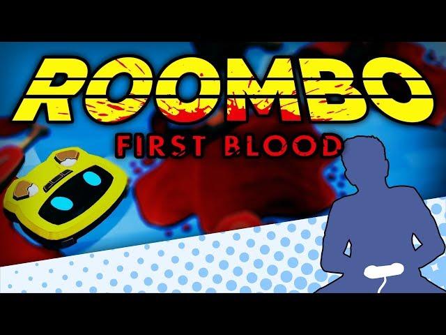Roombo: First Blood - Call Me Murder Vacuum - Let's Game It Out (First Look)