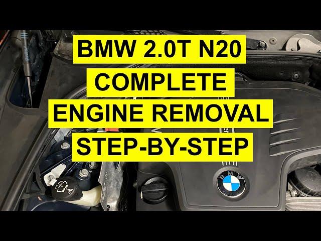 BMW 2.0 Turbo Complete Engine Removal 2010-2017 6 Gen N20 F10 -  1, 3, 5, & X Series