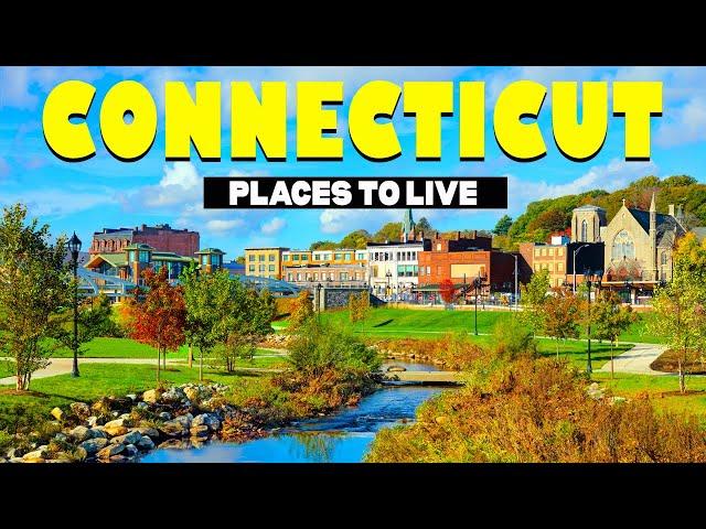 8 Best Places to Live in Connecticut - Moving to Connecticut | Travel Video