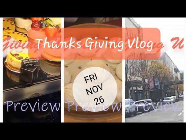 Nov Vlog| Thanks Giving| Shopping Day| Had trouble on choosing clothes| Central Market| Episode 2