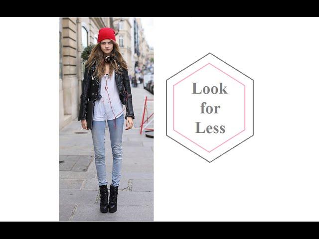 Look for Less: Cara Delevingne