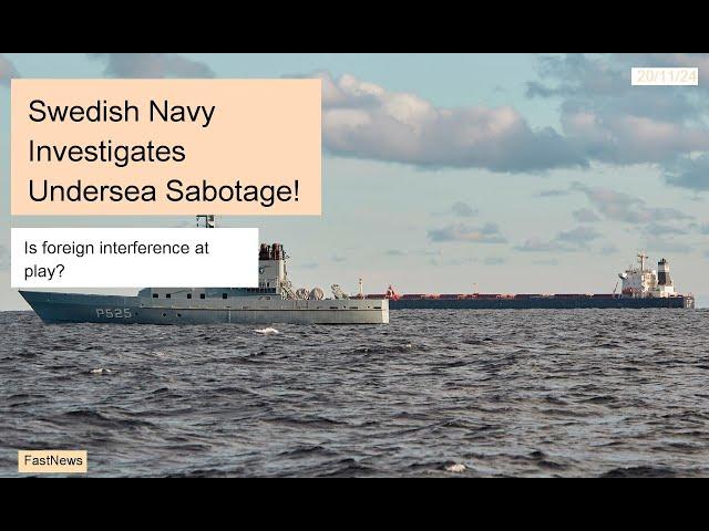 Swedish Navy Investigates Possible Sabotage of Undersea Cables