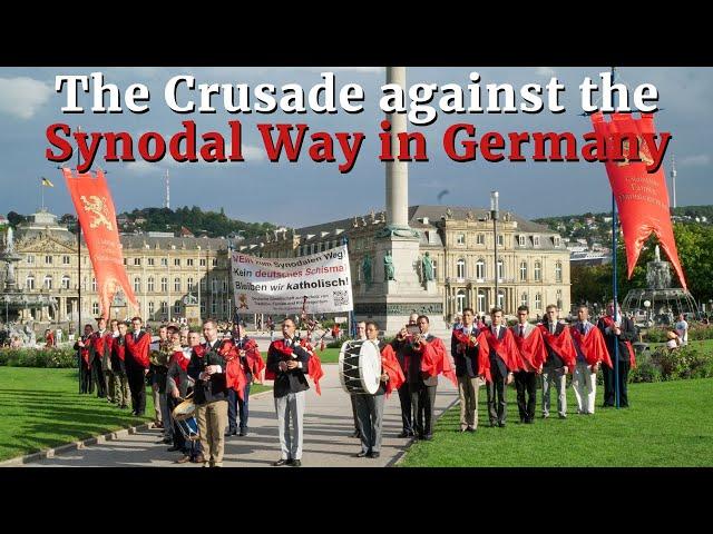 The Crusade against the Synodal Way: No to Schism! We remain Catholics!